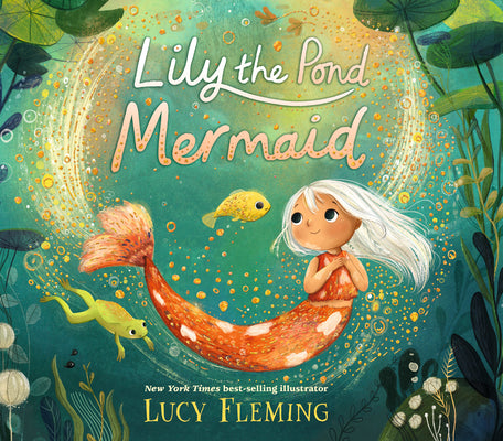 Lily the Pond Mermaid by Lucy Fleming book cover