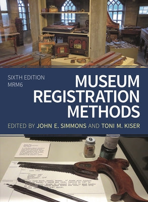 Museum Registration Methods by John E. Simmons book cover