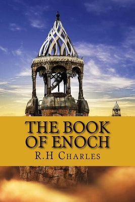 The Book of Enoch: Ethiopian Enoch by R. H. Charles book cover