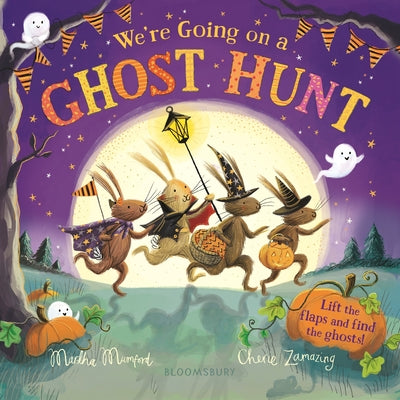 We're Going on a Ghost Hunt: The Perfect Gift for Halloween (the Bunnies of Hoppity Hill) by Martha Mumford book cover