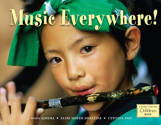 Music Everywhere! by Maya Ajmera book cover