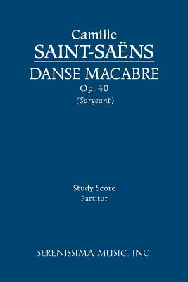 Danse macabre, Op.40: Study score by Saint-Sa book cover