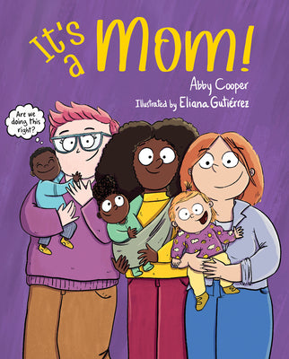 It's a Mom! by Abby Cooper book cover