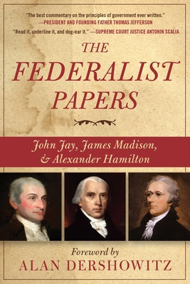 The Federalist Papers by Alan Dershowitz book cover