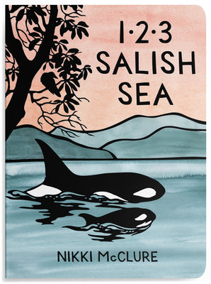 1, 2, 3 Salish Sea: A Counting Book for Toddlers by Nikki McClure book cover