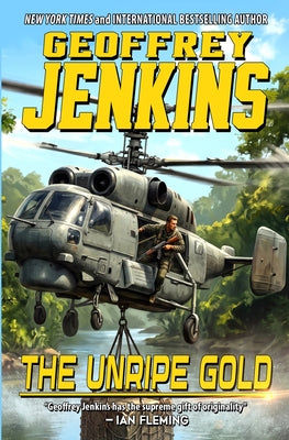 The Unripe Gold by Geoffrey Jenkins book cover