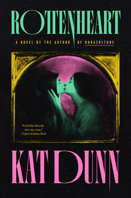 Rottenheart by Kat Dunn book cover