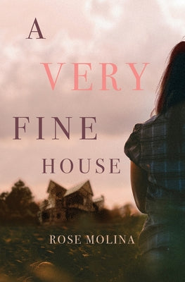 A Very Fine House by Rose Molina book cover