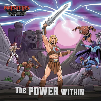 Masters of the Universe (Film): The Power Within by Eric Geron book cover