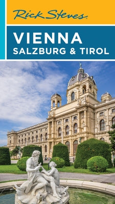 Rick Steves Vienna, Salzburg & Tirol by Rick Steves book cover