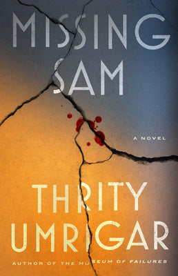 Missing Sam by Thrity Umrigar book cover