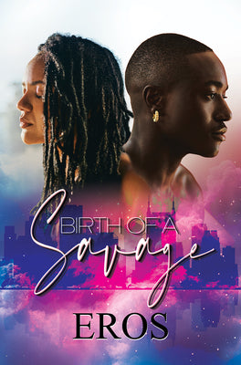 Birth of a Savage by Eros book cover