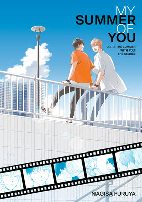 The Summer with You: The Sequel (My Summer of You Vol. 3) by Nagisa Furuya book cover