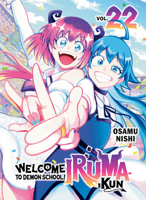 Welcome to Demon School! Iruma-Kun 22 by Osamu Nishi book cover