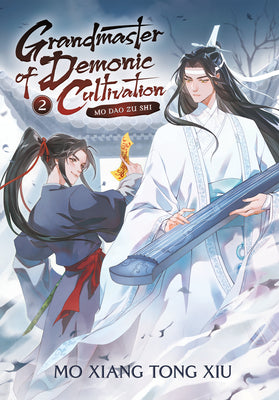 Grandmaster of Demonic Cultivation: Mo DAO Zu Shi (Novel) Vol. 2 by Mo Xiang Tong Xiu book cover