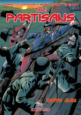 The Partisans #3: War's End by Jean-Marc Lofficier book cover