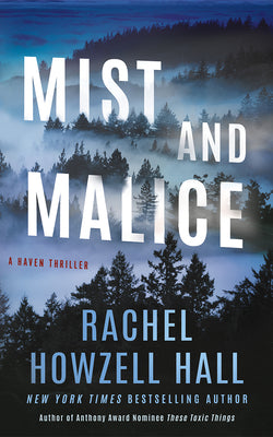 Mist and Malice by Rachel Howzell Hall book cover