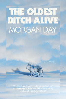 The Oldest Bitch Alive by Day, Morgan book cover