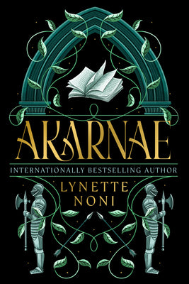 Akarnae: Medoran Chronicles Book 1 by Lynette Noni book cover