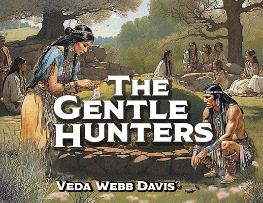 The Gentle Hunters by Veda Webb Davis book cover