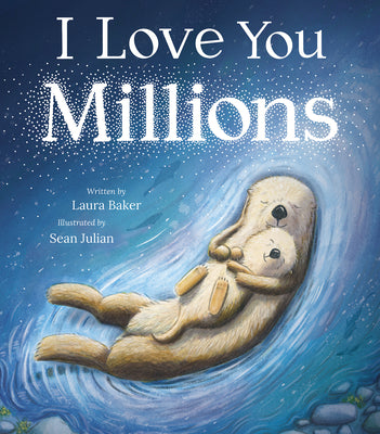 I Love You Millions by Laura Baker book cover
