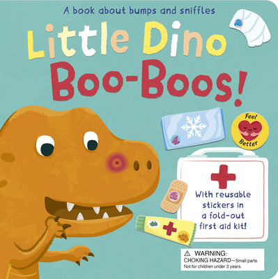 Little Dino Boo-Boos!: A Book about Bumps and Sniffles by Sophie Aggett book cover