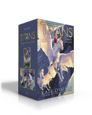 Titans Complete Collection (Boxed Set): Titans; The Missing; The Fallen Queen by Kate O'Hearn book cover