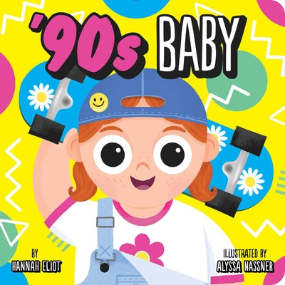 '90s Baby by Hannah Eliot book cover