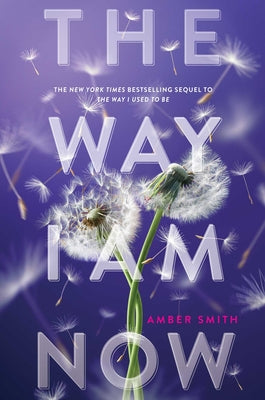 The Way I Am Now by Amber Smith book cover