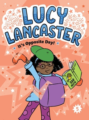 Lucy Lancaster It's Opposite Day! by Willow Coven book cover
