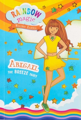 Rainbow Magic Weather Fairies #2: Abigail the Breeze Fairy by Daisy Meadows book cover