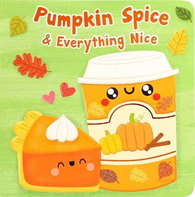 Pumpkin Spice & Everything Nice by Dienesa Le book cover