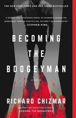 Becoming the Boogeyman by Richard Chizmar book cover