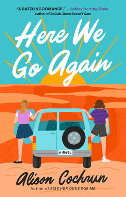Here We Go Again by Cochrun, Alison book cover