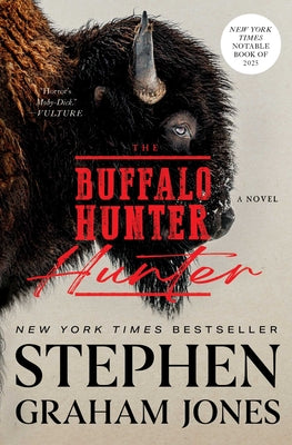 The Buffalo Hunter Hunter by Stephen Graham Jones book cover