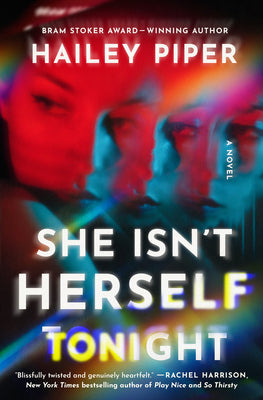 She Isn't Herself Tonight by Hailey Piper book cover