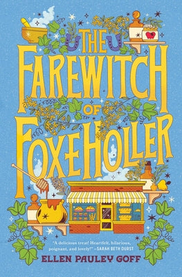 The Farewitch of Foxe Holler by Ellen Pauley Goff book cover