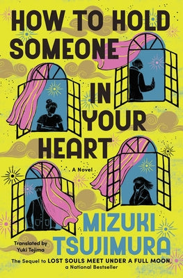 How to Hold Someone in Your Heart