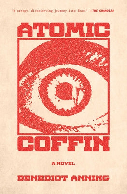 Atomic Coffin by Benedict Anning book cover
