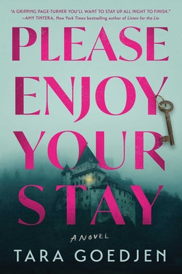 Please Enjoy Your Stay by Tara Goedjen book cover