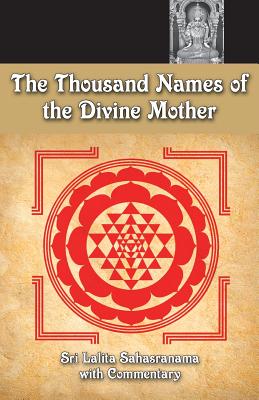 The Thousand Names Of The Divine Mother: Shri Lalita Sahasranama by M. N. Namboodiri book cover