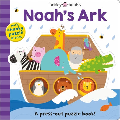 Noah's Ark (Puzzle & Play): A Press-Out Puzzle Book by Roger Priddy book cover