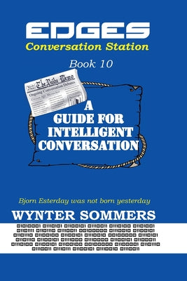 Edges: Conversation Station Guide: Book 10 by Wynter Sommers book cover