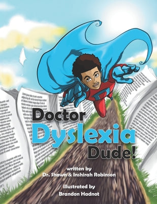 Doctor Dyslexia Dude by Inshirah Robinson book cover