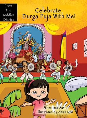 Celebrate Durga Puja With Me! by Shoumi Sen book cover
