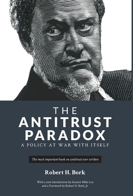 The Antitrust Paradox by Robert H. Bork book cover