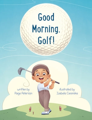 Good Morning, Golf! by Paige Peterson book cover