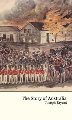 The Story of Australia by Joseph Bryant book cover