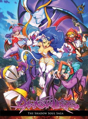 Darkstalkers Volume 2: The Shadow Soul Saga by Ken Siu-Chong book cover