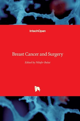 Breast Cancer and Surgery by Nilufer Bulut book cover